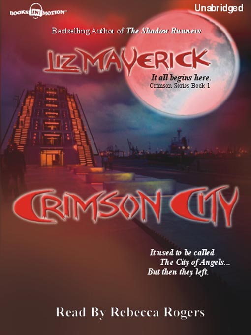 Title details for Crimson City by Liz Maverick - Available